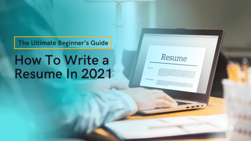 how to build a resume in 2021